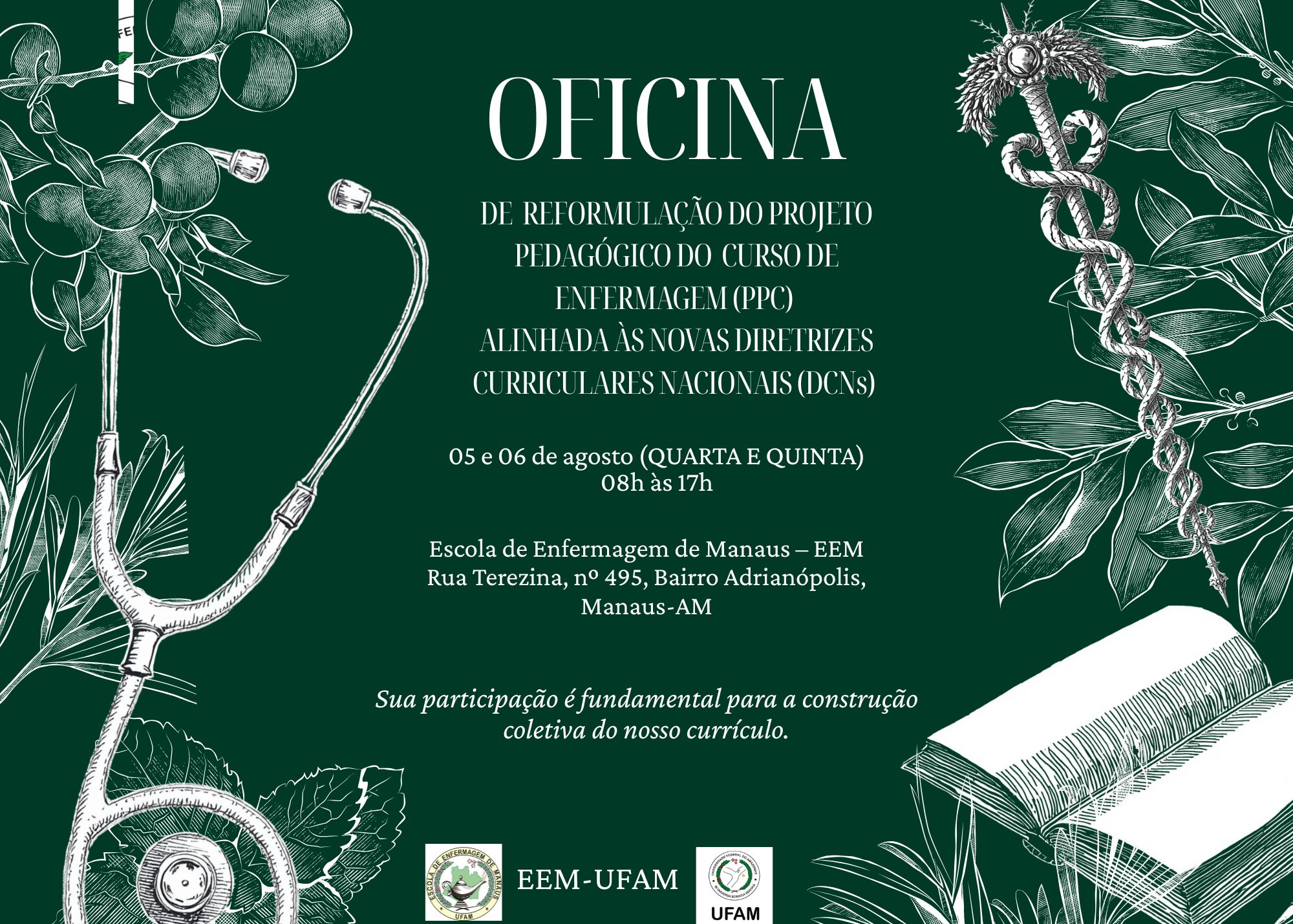 Oficina da EEM discutirá a reformulação do Projeto Pedagógico do Curso de Enfermagem